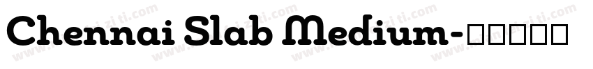 Chennai Slab Medium字体转换